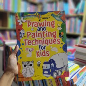 Drawing and Painting Techniques for Kids